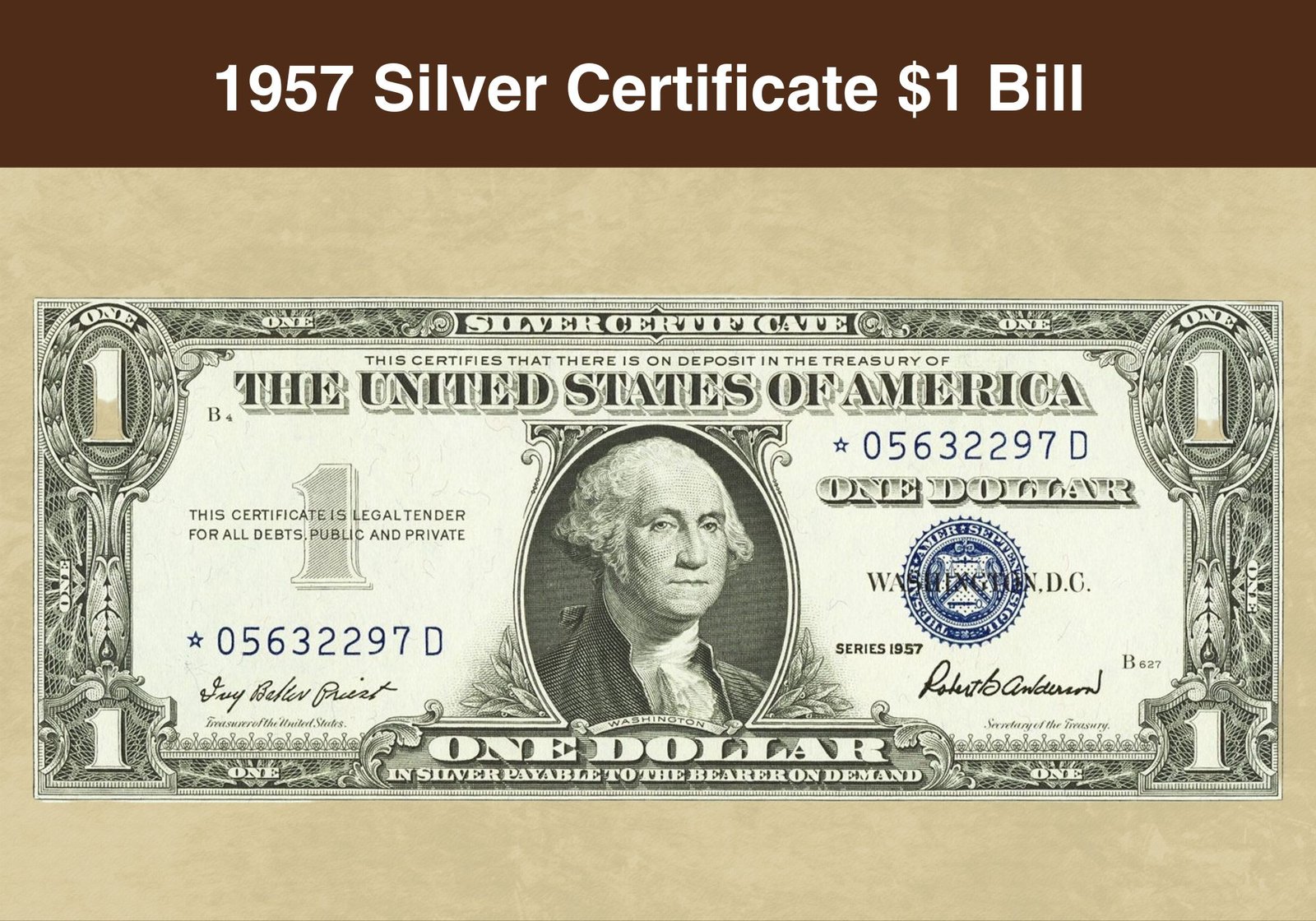 How Much IS 1957 Silver Certificate $1