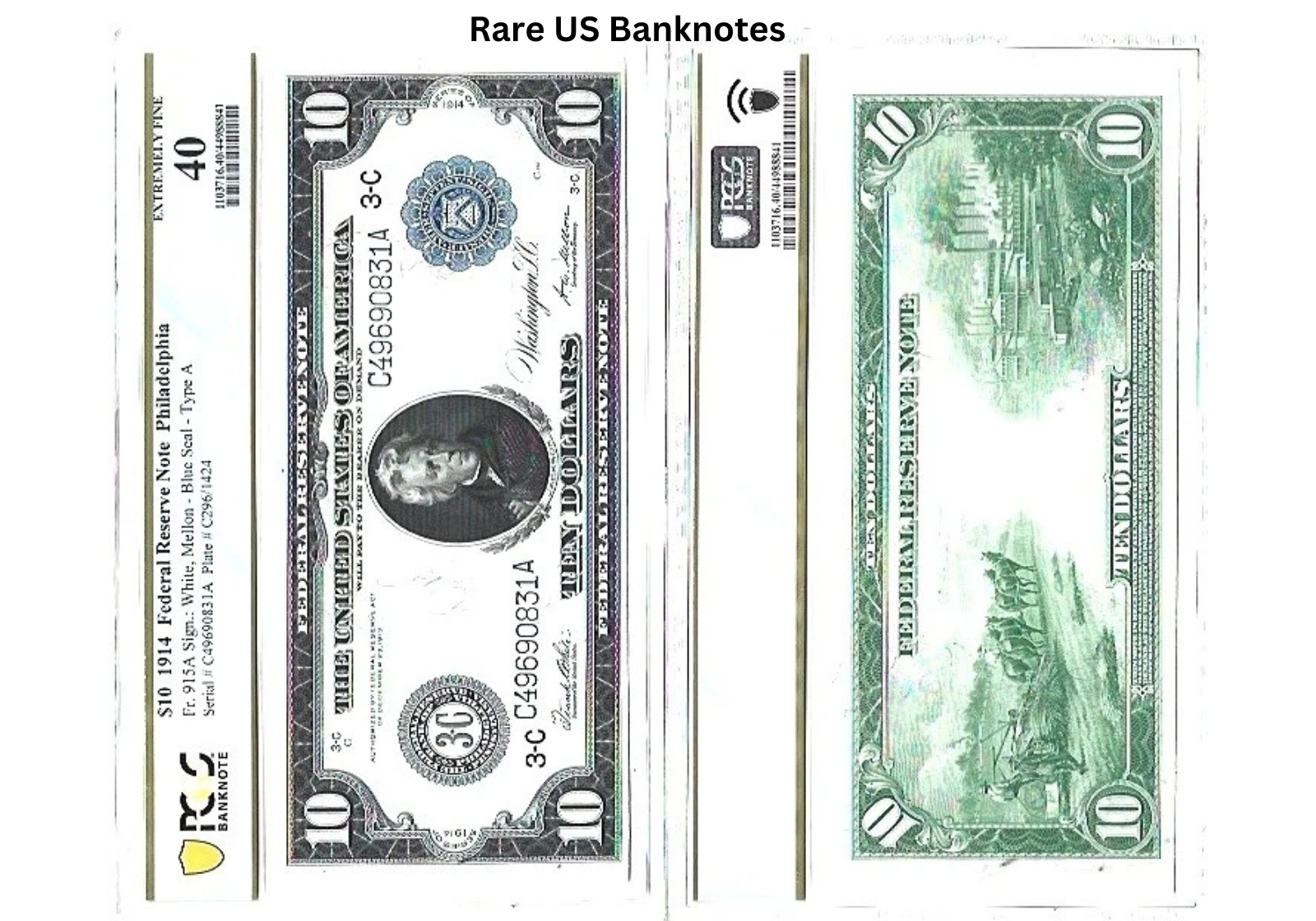 Exploring the 1914 $10 US Federal Reserve Note (Large Size)