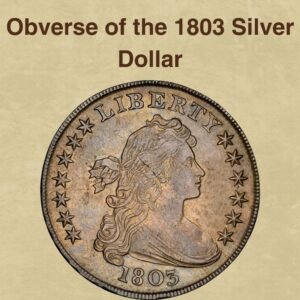 1803 Silver Dollar Coin Value: How Much Is It Worth Today?