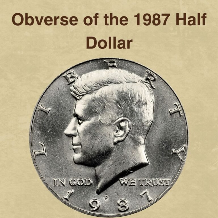 1987 Half Dollar Coin Value (Errors List, “P” & “D” Mint Mark Worth)