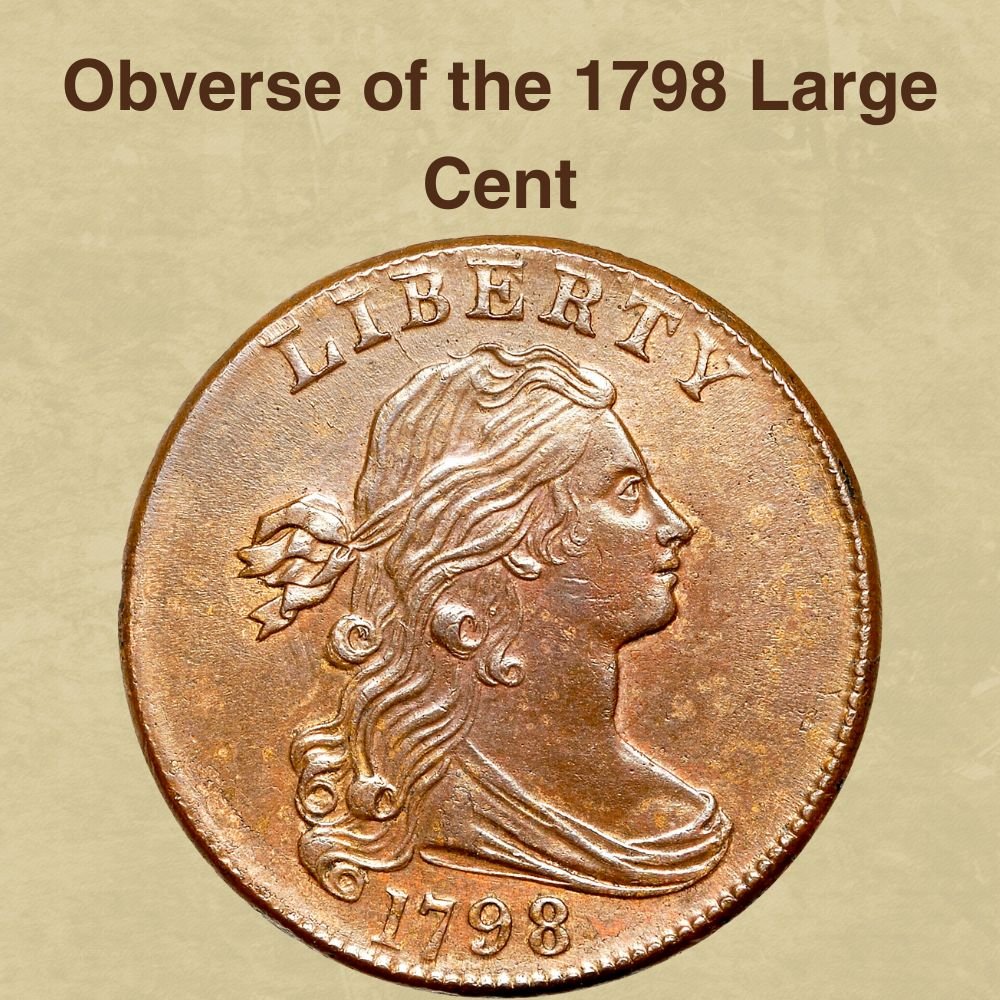 1798 Large Cent Coin Value: How Much Is It Worth Today?