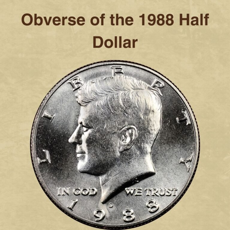 1988 Half Dollar Coin Value (Errors List, “P”, “S” & “D” Mint Mark Worth)