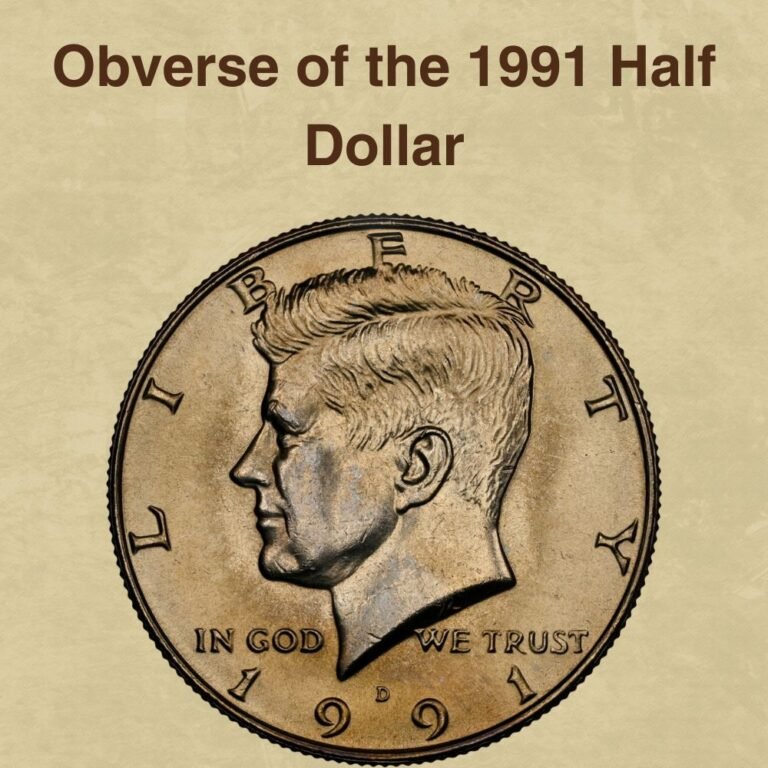 1991 Half Dollar Coin Value (Errors List, “P”, “S” & “D” Mint Mark Worth)