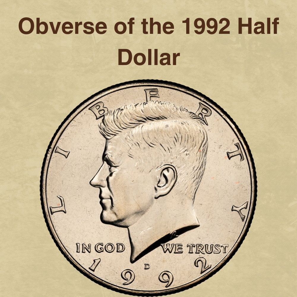 1992 Half Dollar Coin Value (Errors List, “P”, “S” & “D” Mint Mark Worth)