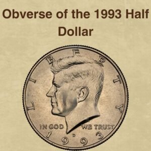 1993 Half Dollar Coin Value (Errors List, “P”, “S” & “D” Mint Mark Worth)
