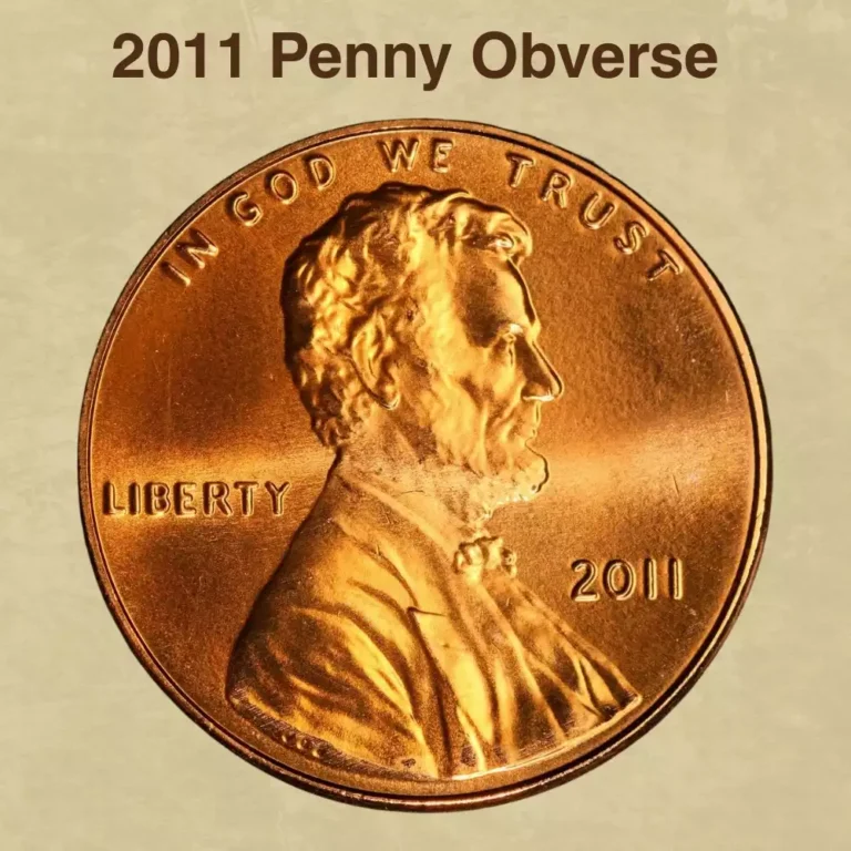 2011 Penny Coin Value (“D”, “S” & No Mint Mark Worth)