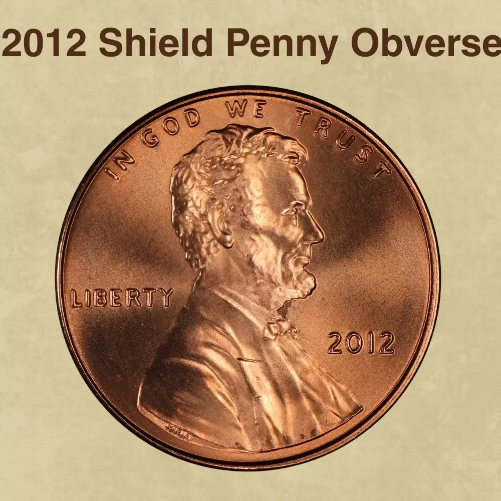 2012 Shield Penny Coin Value (Errors List, “D”, “S” & No Mint Mark Worth)