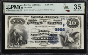 Eureka, CA $10 1882VB Fr. 577 First NB Charter #5986 PMG Choice Very Fine 35
