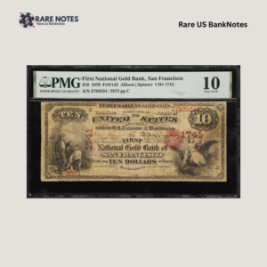 🇺🇸 San Francisco, California $10 National Gold Bank Note | 1870 Issue | Fr. 1142 | First National Gold Bank of San Francisco | Charter #1741 | PMG Very Good 10