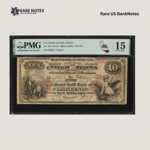 Oakland, CA $10 1875 Fr. 1151 FNGB Charter #2248 PMG Choice Fine 15