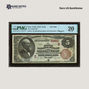 New York, New York – 1882 $5 National Bank Note “Brown Back” | The United National Bank | Charter #5990 | Fr. 477 | PMG Very Fine 20