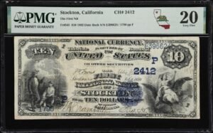 Stockton, CA. $10 1882 Date Back. Fr. 545. First NB. Charter #2412. PMG VF-20.